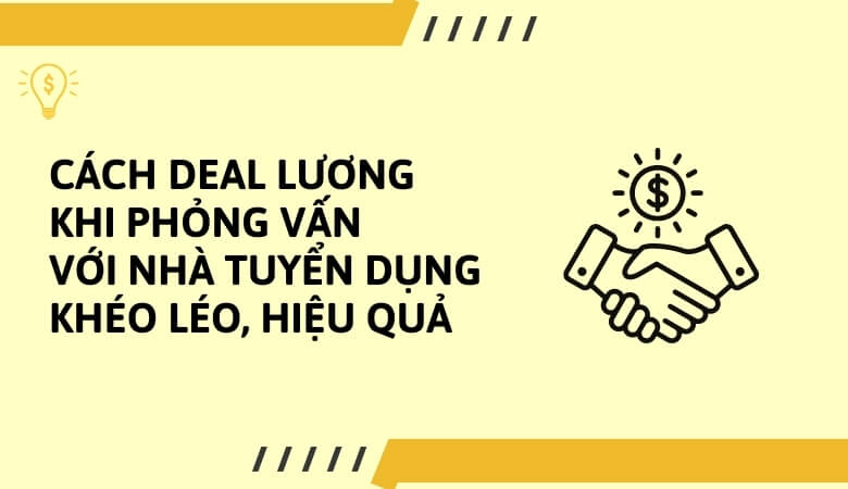 cách deal lương với doanh nghiệp