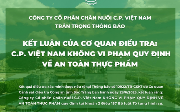 C.P. Việt Nam thông báo khẩn về kết quả cuộc điều tra an toàn thực phẩm tại Sóc Trăng: Không khởi tố vụ án hình sự