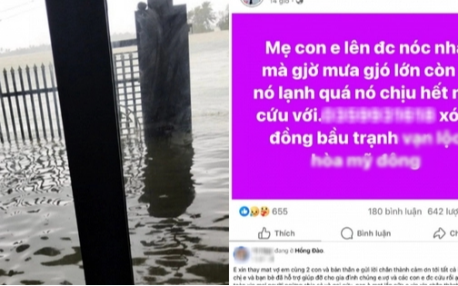 Người chồng cập nhật tình hình mới nhất của mẹ con mắc kẹt trên nóc nhà, cầu cứu xuyên đêm trong lũ dữ ở Đắk Lắk