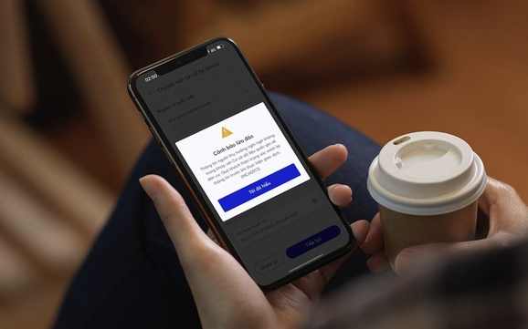 1,7 triệu khách hàng nhận cảnh báo khi chuyển khoản, khoảng 1/3 tạm dừng hoặc hủy bỏ giao dịch: Hơn 2,2 nghìn tỷ đồng được bảo vệ khỏi rủi ro