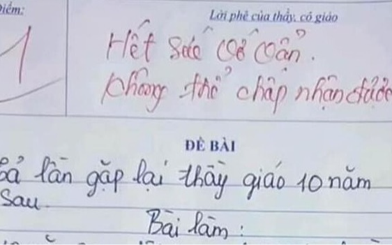 Viết văn kể về lần gặp lại thầy giáo sau 10 năm, nam sinh lớp 7 bị chấm 1 điểm vì nội dung “khó chấp nhận”