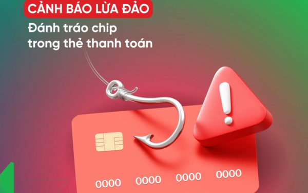 Ngân hàng cảnh báo thủ đoạn lừa đảo mới tinh vi dịp Tết