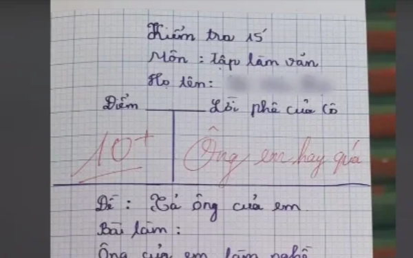 Đọc xong bài văn tả người ông làm nghề thổi kèn đám hiếu, cô giáo quyết định hạ bút chấm điểm 10 tuyệt đối vì lý do này