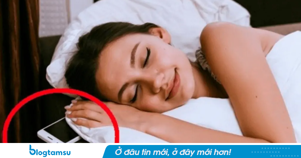 Lời khuyên cho những người đặt điện thoại cạnh giường suốt đêm: Nhiều người đang làm sai mà không biết
